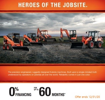 Heroes of the jobsite Kubota 0% financing